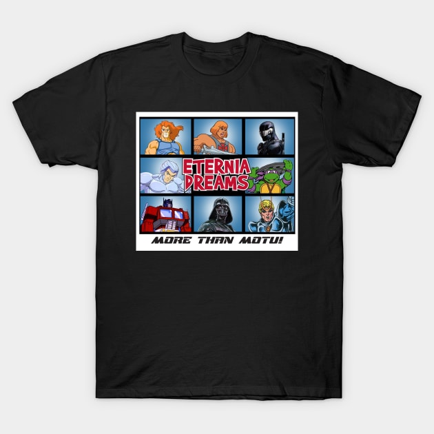 More then just motu T-Shirt by EterniaDreams